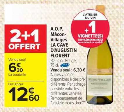 a.o.p. mâcon-villages la cave d'augustin florent 2+1 offert