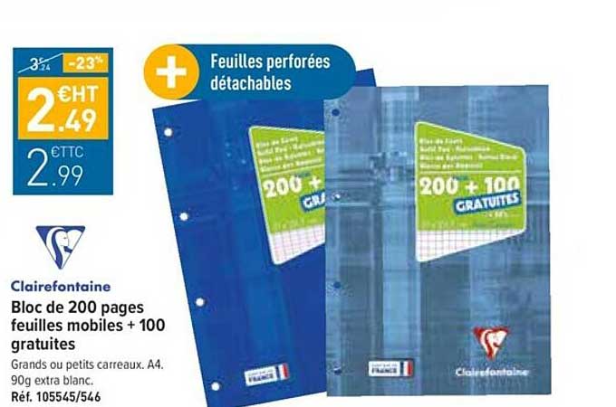 bloc de 200 pages feuilles mobiles + 100 gratuites clairefontaine