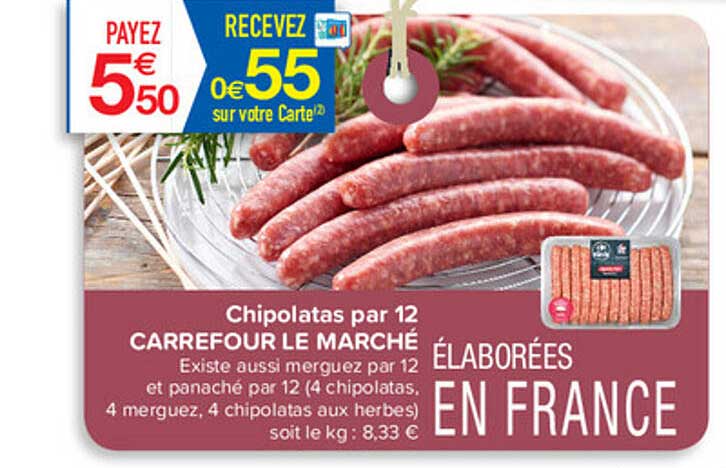 chipolatas par 12 carrefour le marché