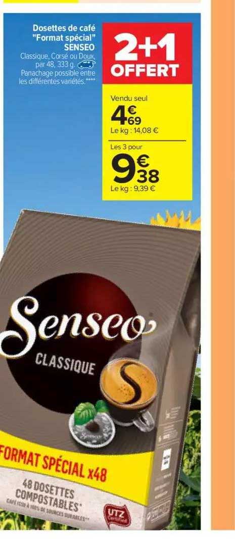 dosettes de café "format spécial" senseo 2+1 offert