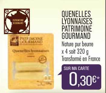 quenelles lyonnaises patrimoine gourmand