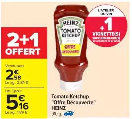 tomato ketchup "offre découverte" heinz 2+1 offert