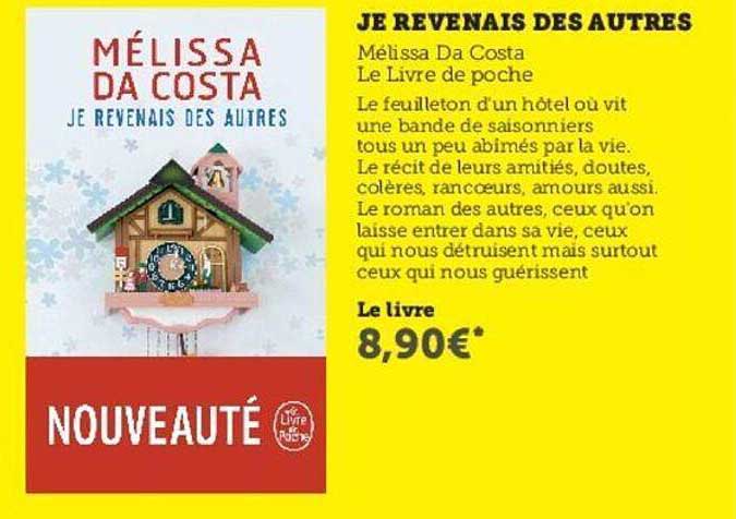 je revenais des autres mélissa da costa le livre de poche