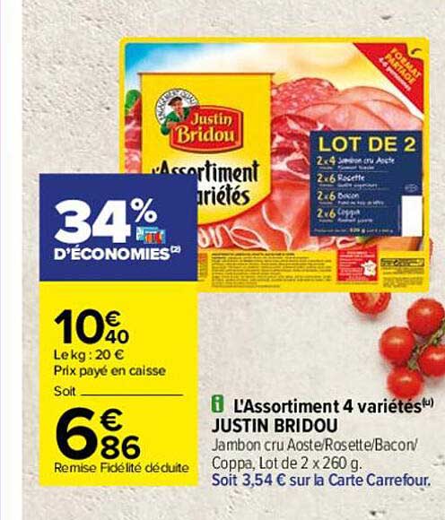 l'assortiment 4 variétés justin bridou