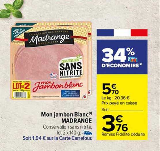 mon jambon blanc madrange