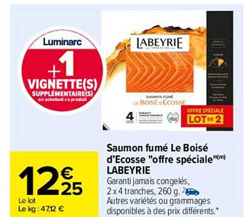 saumon fumé le boisé d'ecosse "offre spéciale" labeyrie
