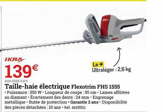 taille-haie électrique flexotrim fhs 1555 ikra
