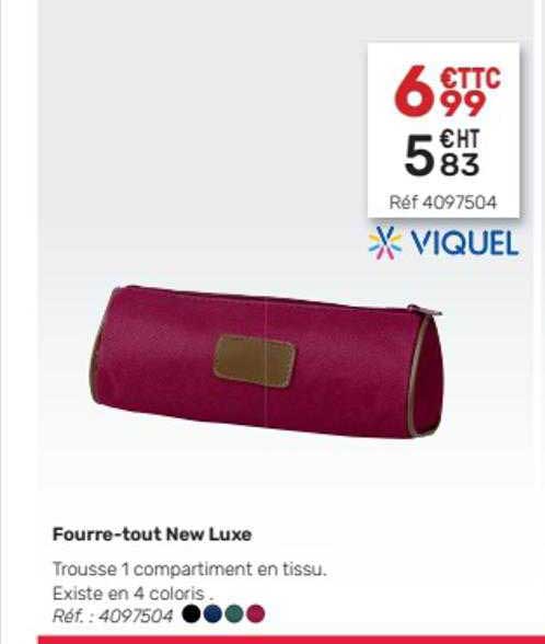 fourre-tout new luxe viquel
