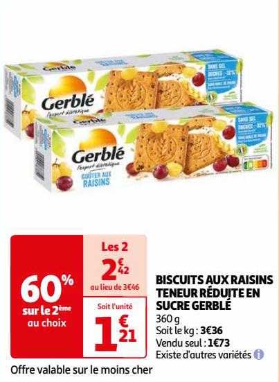 biscuits aux raisins teneur réduite en sucre gerblé