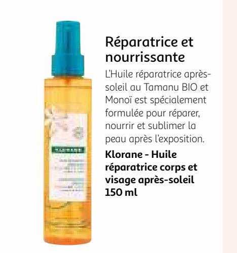 klorane - huile réparatrice corps et visage après-soleil 150ml