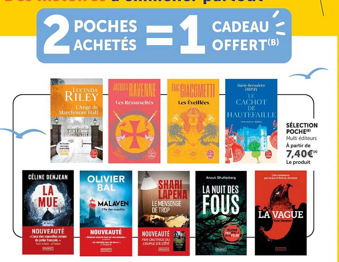 2 Poches achetés = 1 cadeau offert