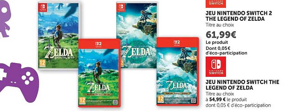 JEU NINTENDO SWITCH 2 THE LEGEND OF ZELDA