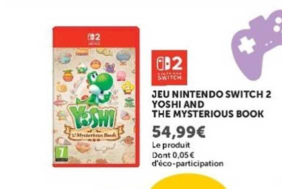 JEU NINTENDO SWITCH 2 YOSHI AND THE MYSTERIOUS BOOK