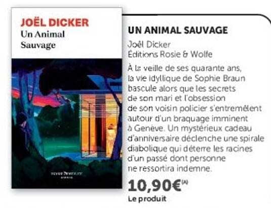 Joël Dicker Un Animal Sauvage