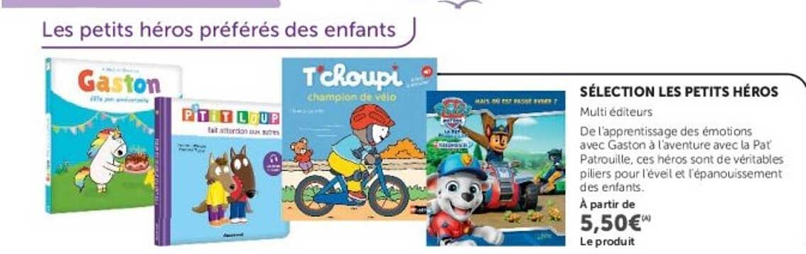 SÉLECTION LES PETITS HÉROS