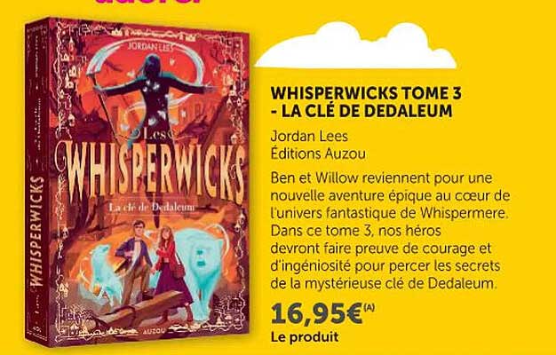 WHISPERWICKS TOME 3 - LA CLÉ DE DEDALEUM