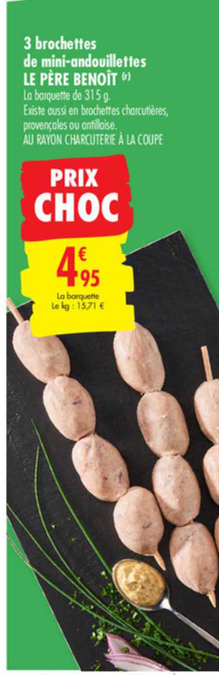 3 brochettes de mini andouillettes le père benoît