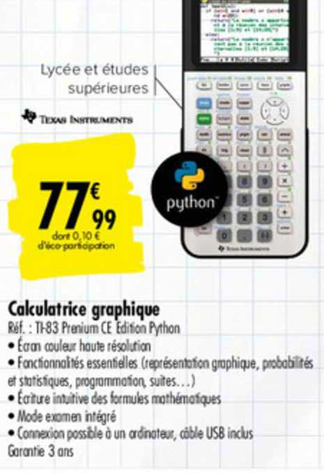 Calculatrice Graphique Ti 83 Premium Ce Edition Python Texas Instruments
