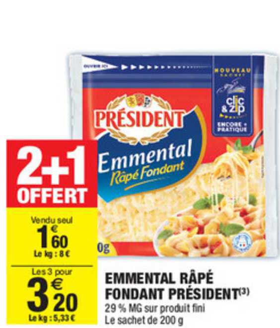 emmental râté fondant président 2+1 offert