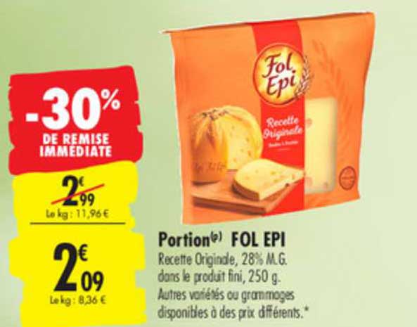 fol epi portion -30% de remise immédiate