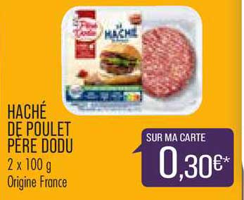haché de poulet père dodu