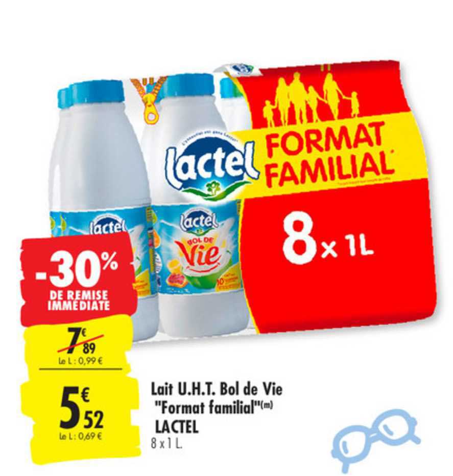 lait u.h.t. bol de vie format familial lactel -30%de remise immédiate
