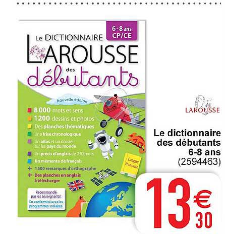 le dictionnaire des débutants 6 8 ans larousse