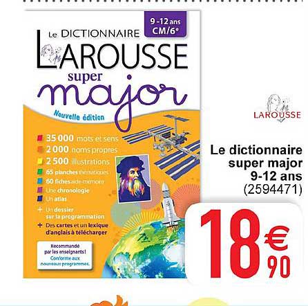 le dictionnaire super major 9 12 ans larousse
