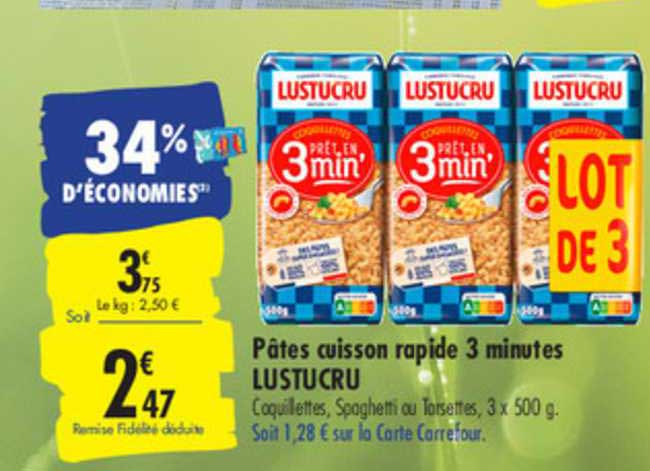 pâtes cuisson rapide 3 minutes lustucru