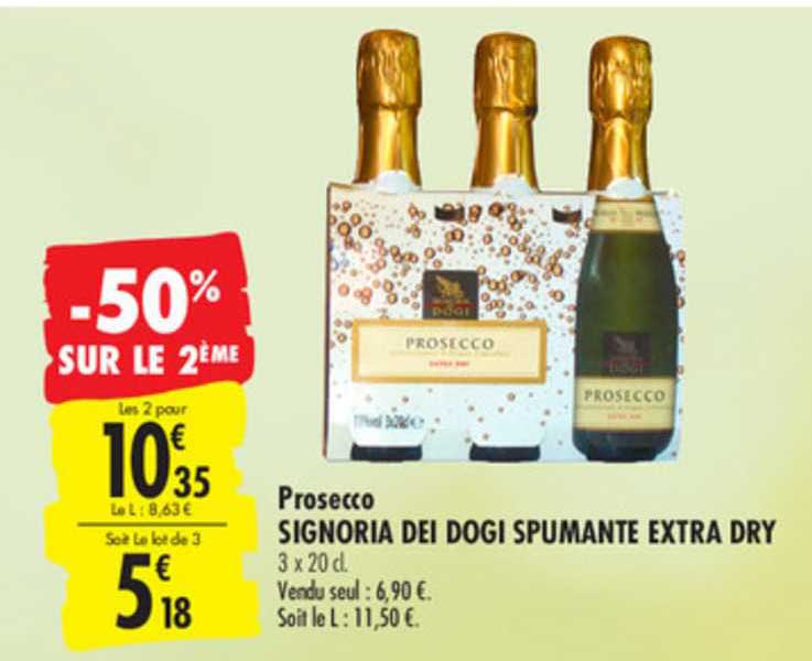prosecco signoria dei dogi spumante extra dry -50% sur le 2ème