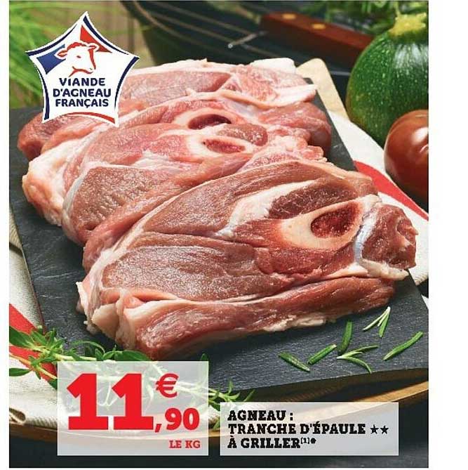 Agneau : Tranche D'épaule à Griller