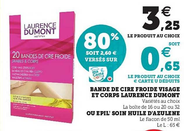 bande de cire froide visage et corps laurence dumont ou épil' soin huile d'azulène