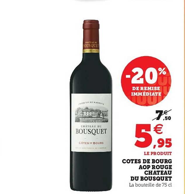 côtes de bourg aop rouge château du bousquet