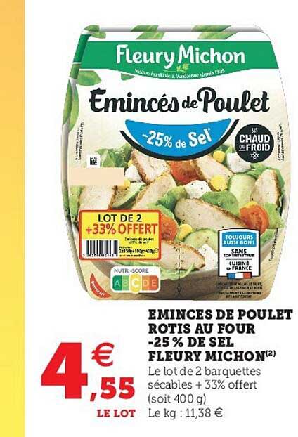 émincés de poulet rôtis au four -25% de sel fleury michon