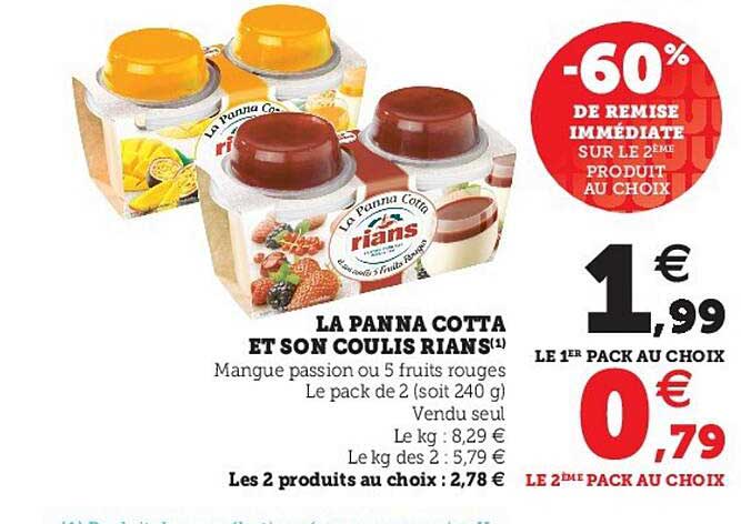 la panna cotta et son coulis rians
