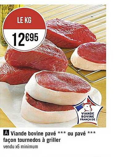 Viande Bovine Pavé Façon Tournedos à Griller