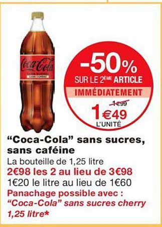 "coca-cola" sans sucres, sans cafeine