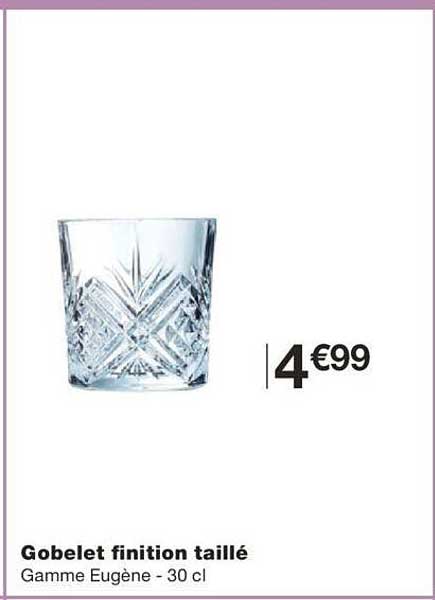 gobelet finition taillé