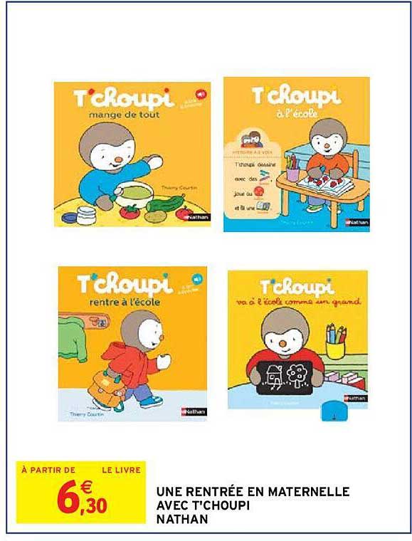 une rentrée en maternelle avec t'choupi nathan