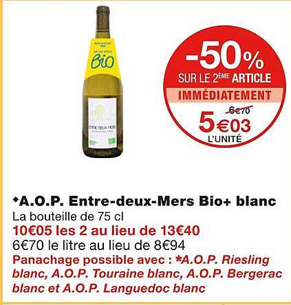 a.o.p. entre-deux-mers bio+ blanc