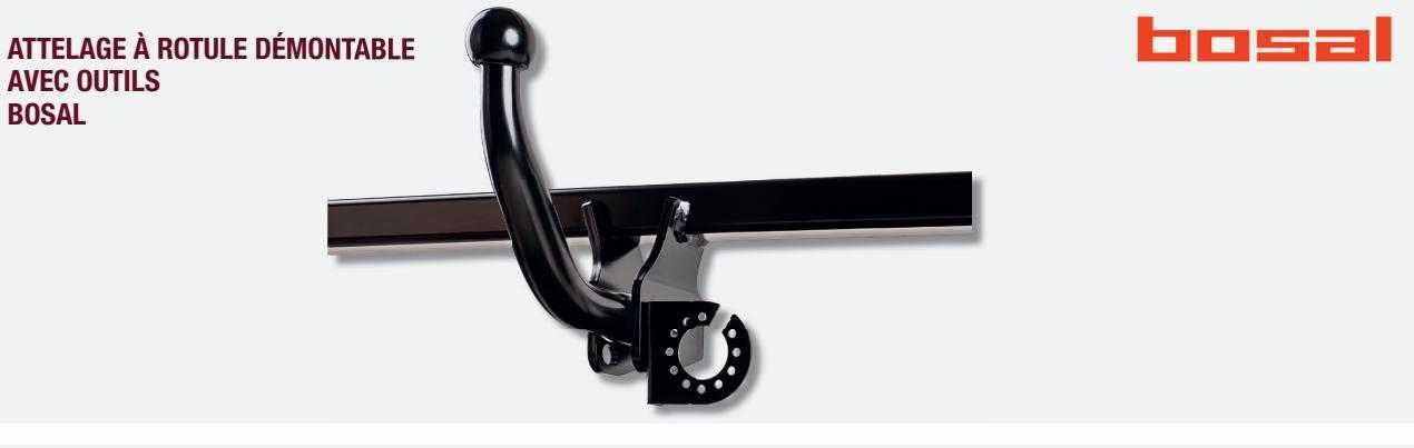 attelage à rotule démontable avec outils bosal