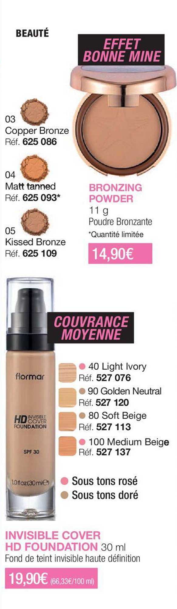 bronzing powder, invisible cover hd foundation