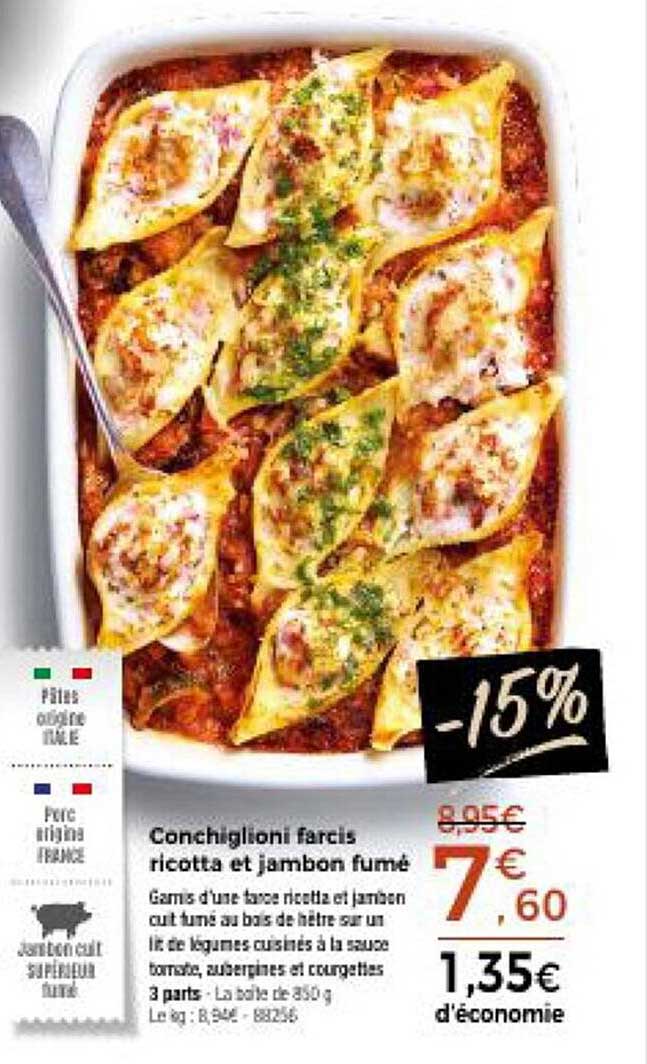 conchiglioni farcis ricotta et jambon fumé