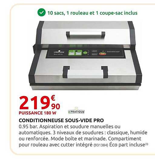 conditionneuse sous-vide pro le pratique