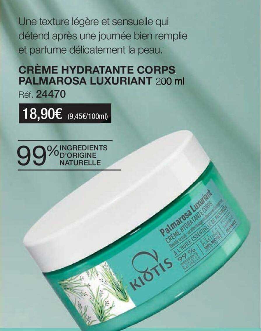 crème hydratante corps palmarosa luxuriant kiotis paris