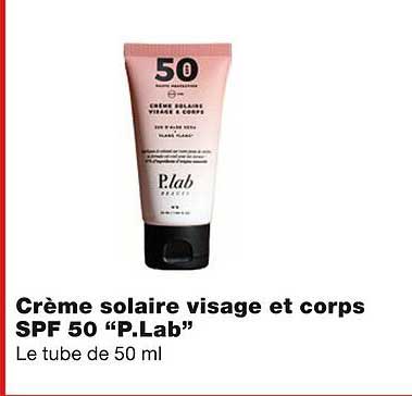 crème solaire visage et corps spf 50 "p.lab"