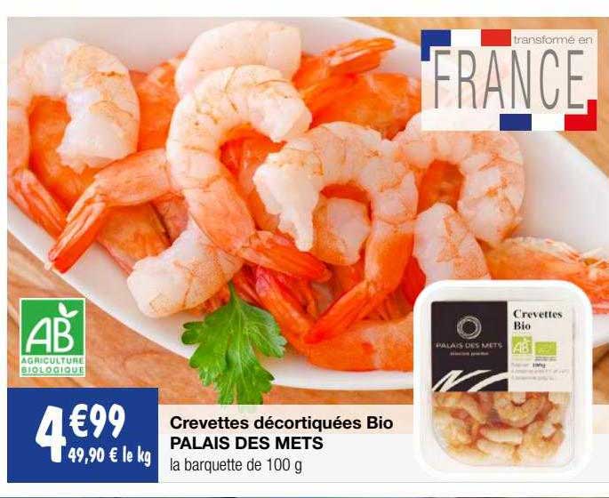 crevettes décortiquées bio palais des mets