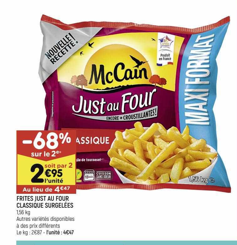 frites just au four classique surgelées