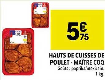 hauts de cuisses de poulet - maître coq