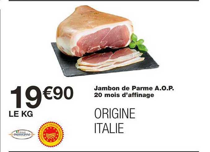 jambon de parme aop 20 mois d'affinage